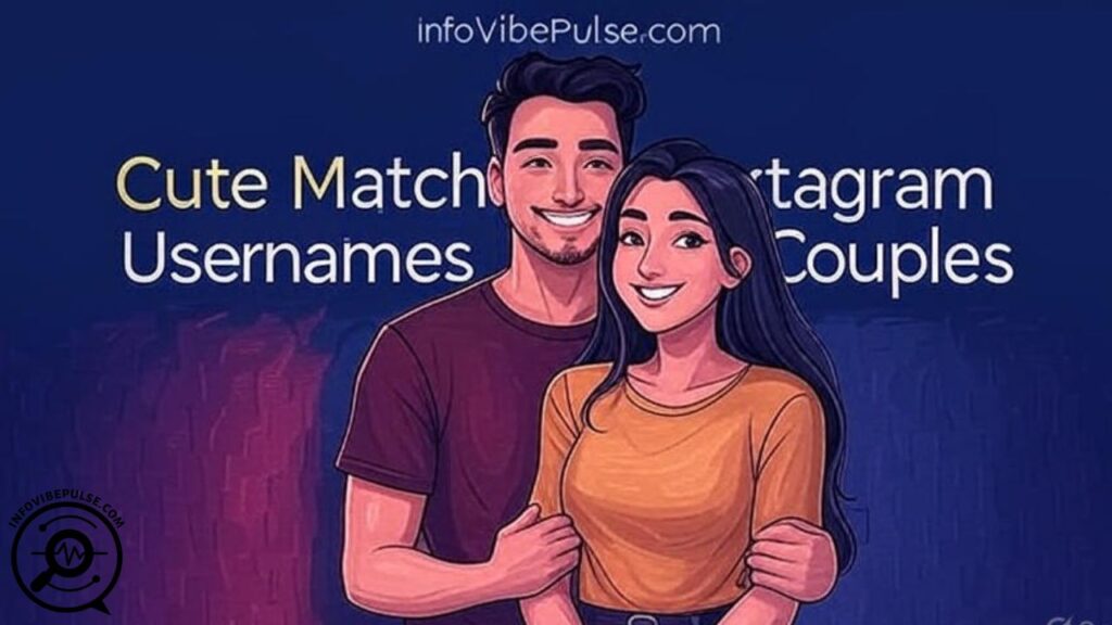 Cute Matching Instagram Usernames For Couples
