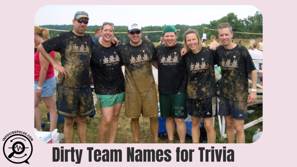 Dirty Team Names for Trivia