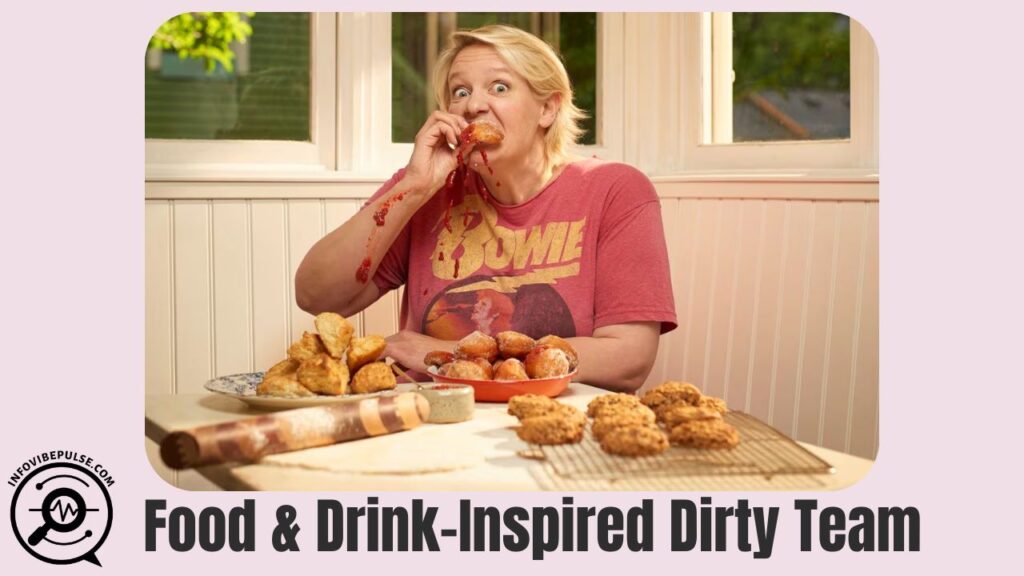 Food & Drink-Inspired Dirty Team Names