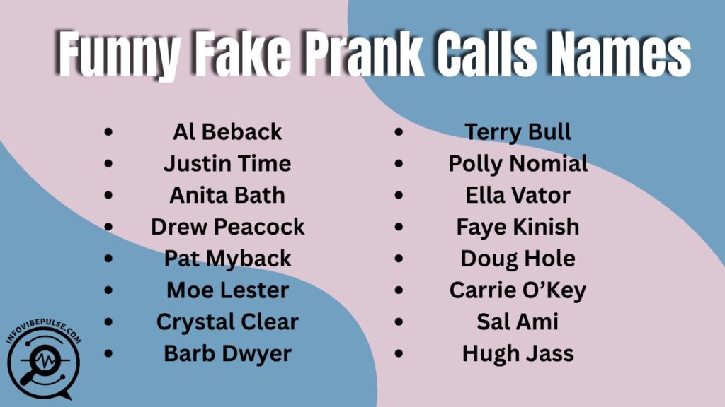 Funny fake prank call names for jokes, laughs, and playful phone tricks.
