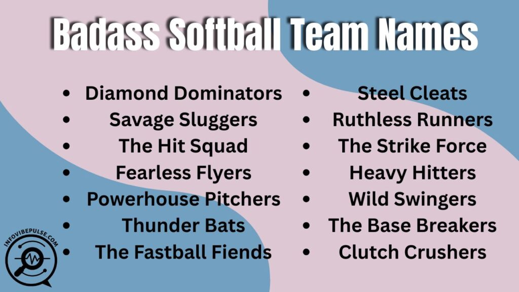 Bold and fierce softball team names for squads with attitude and power on field.