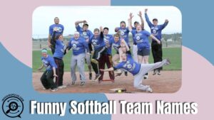 Creative and funny softball team names that make your team unbeatable and memorable